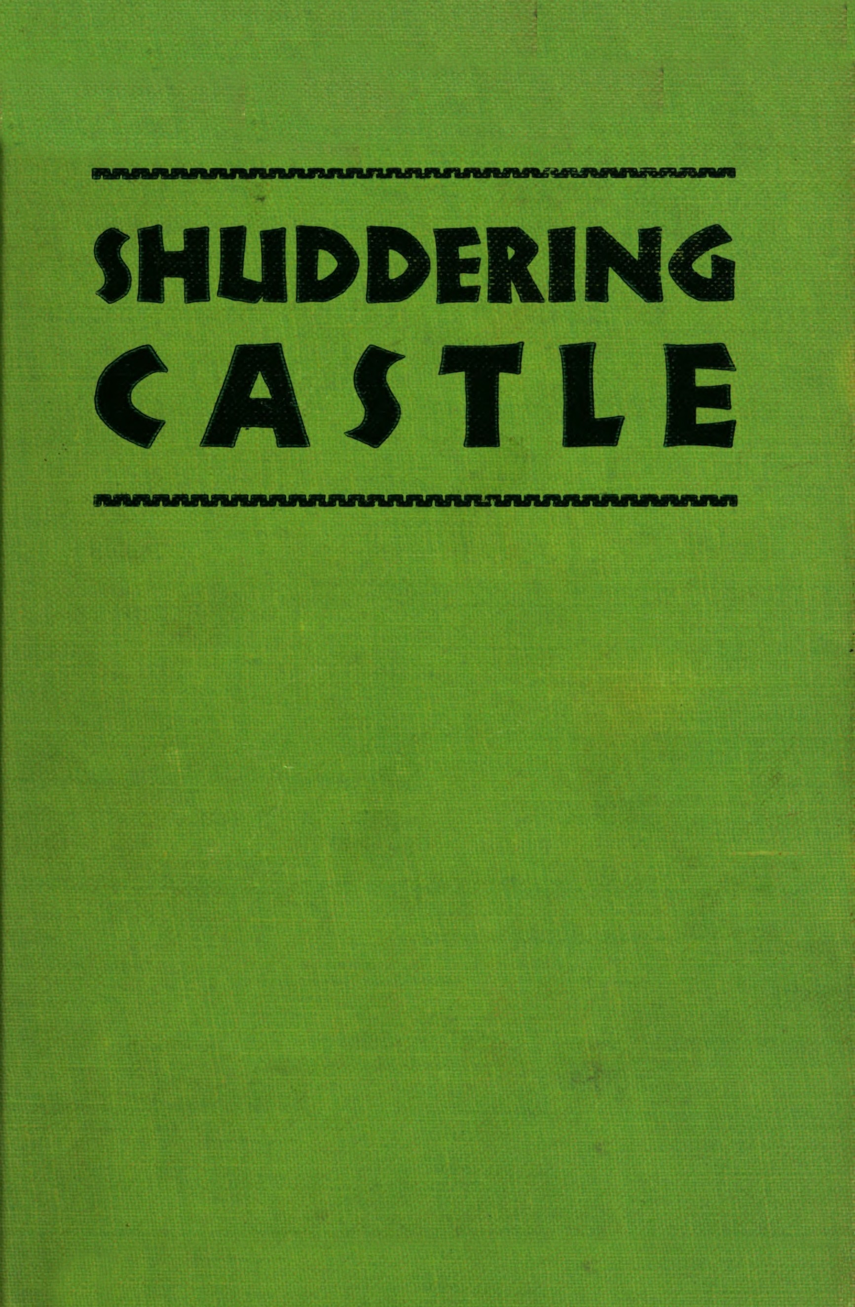 Shuddering castle Shuddering castle