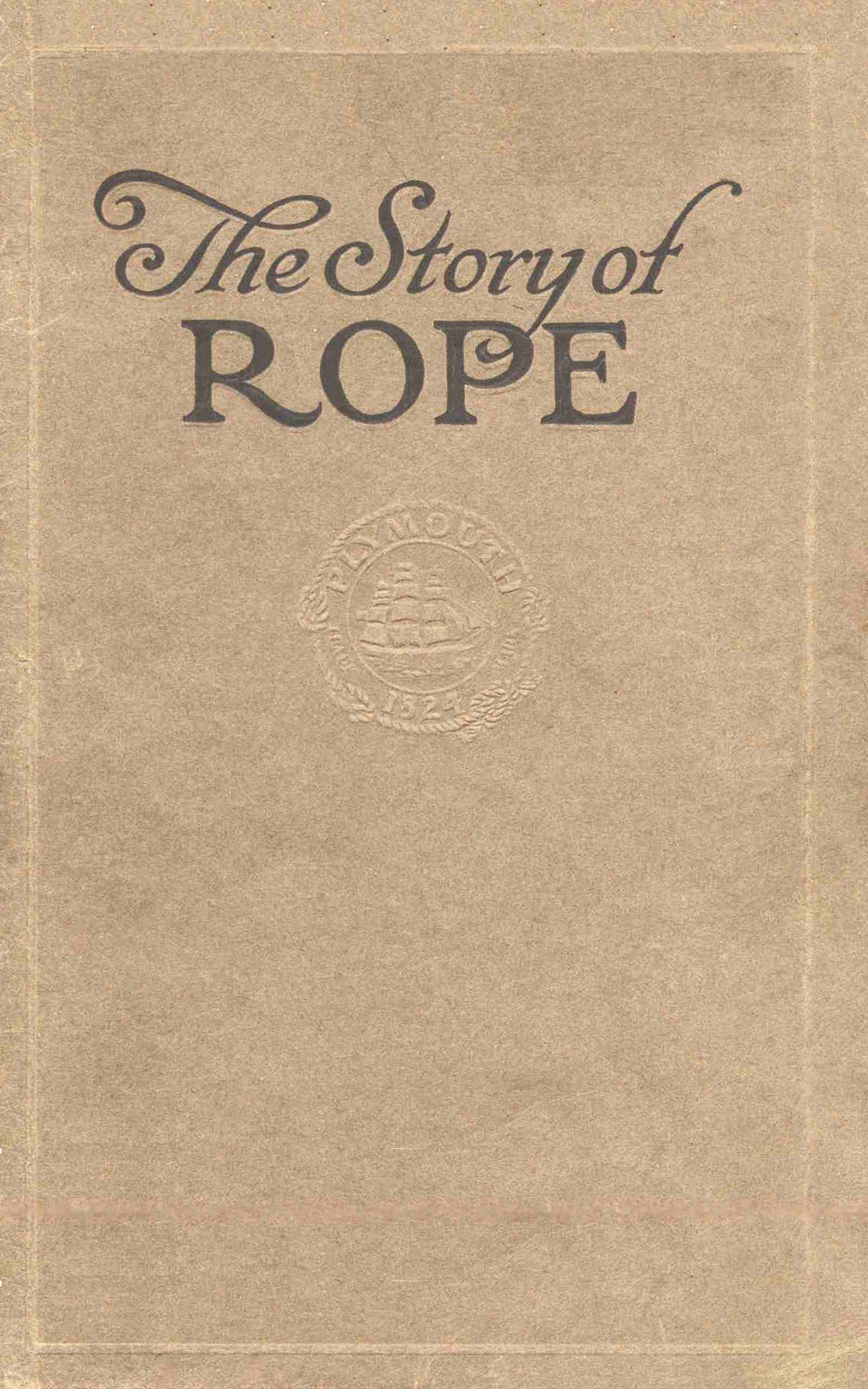 The story of rope The story of rope