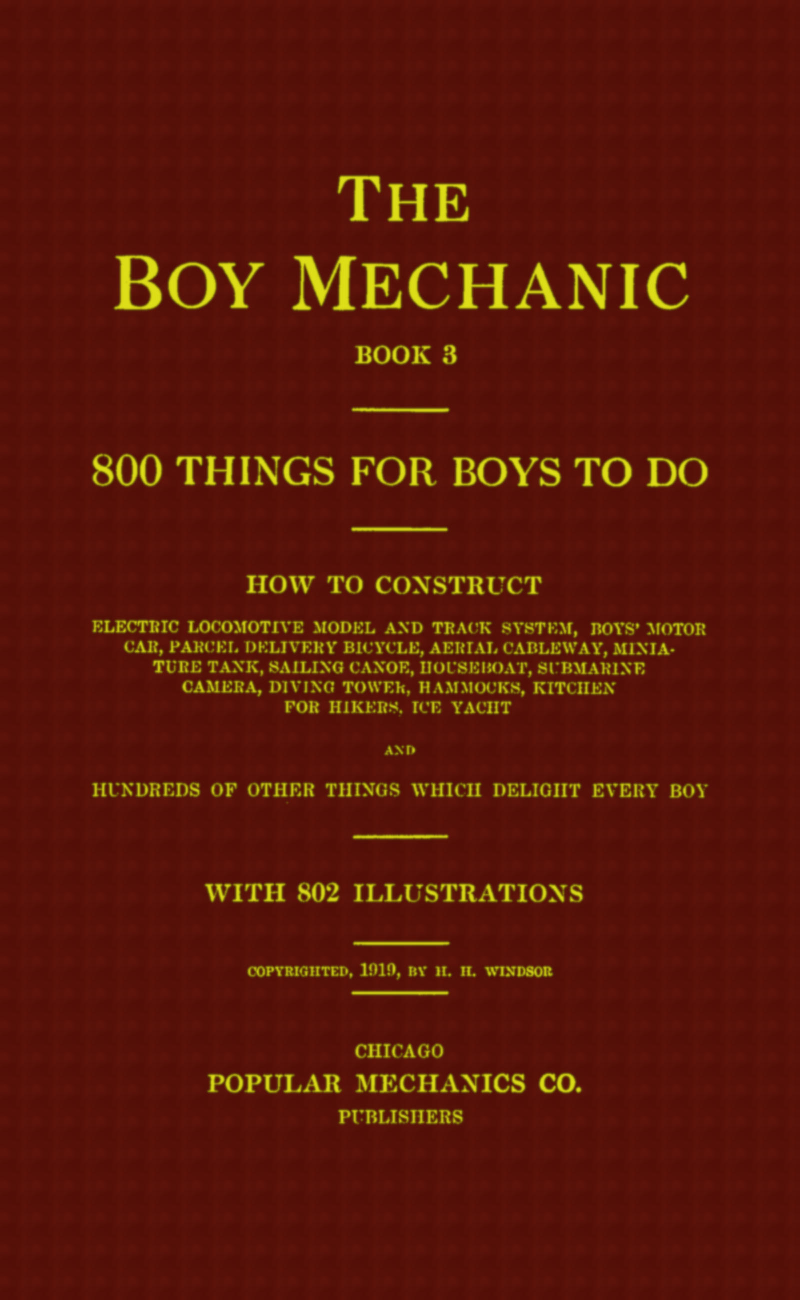 The boy mechanic, book 3 The boy mechanic, book 3