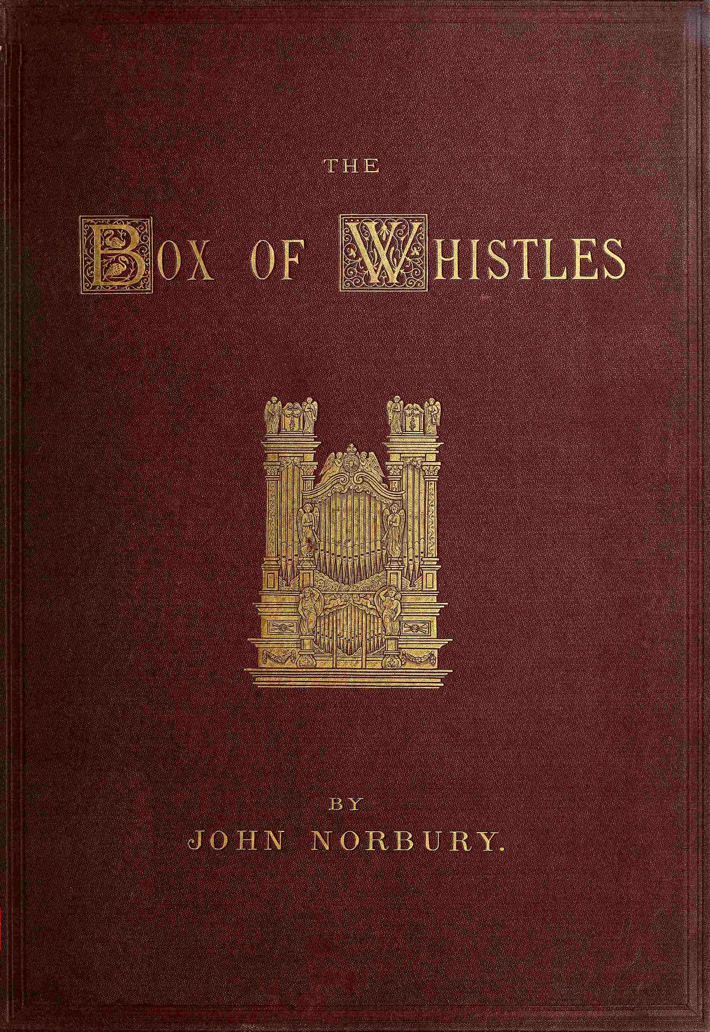 The box of whistles The box of whistles