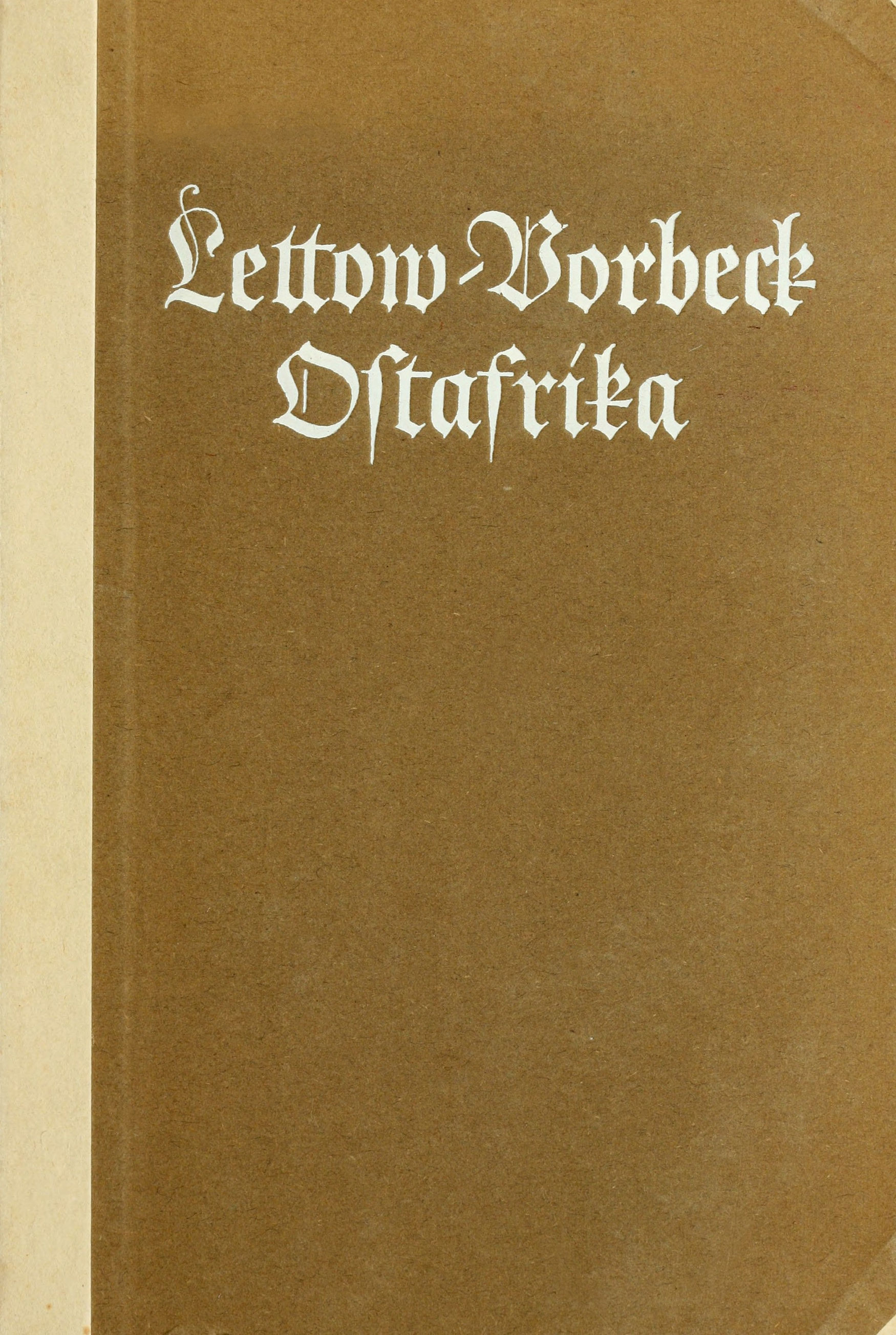 Meine Erinnerungen aus Ostafrika