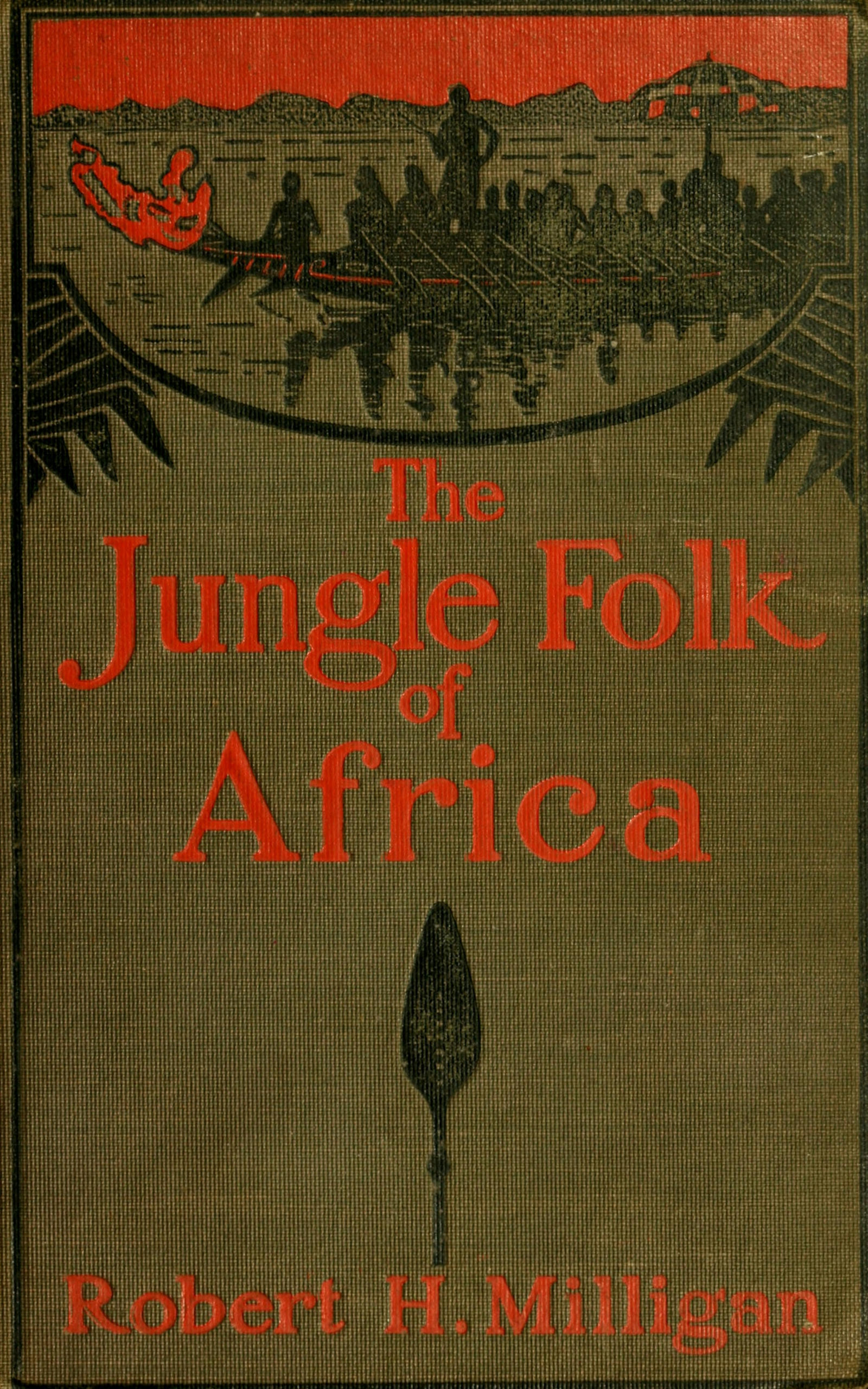 The jungle folk of Africa The jungle folk of Africa