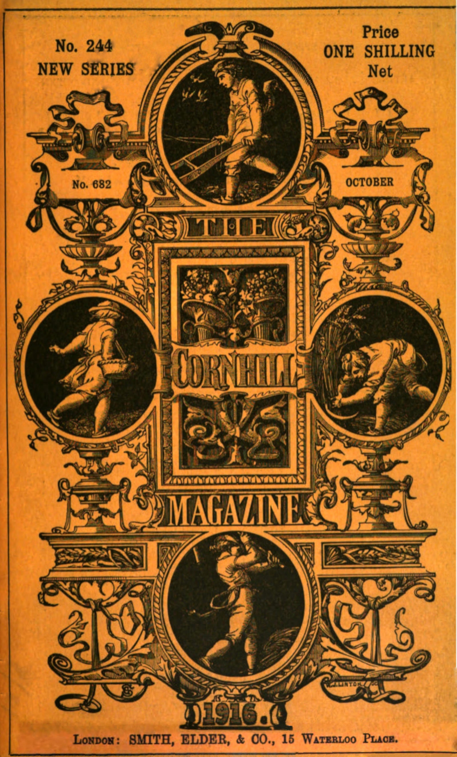 The Cornhill Magazine (vol. XLI, no. 244 new series, October 1916) The Cornhill Magazine (vol. XLI, no. 244 new series, October 1916)