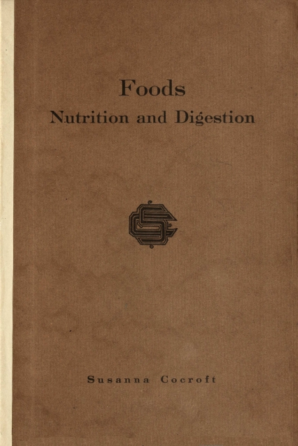 Foods; nutrition and digestion Foods; nutrition and digestion